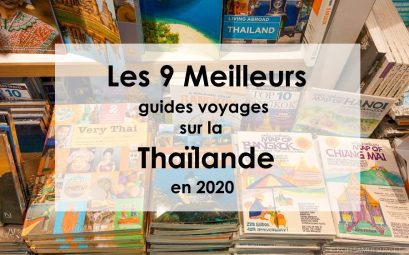 Les 9 meilleurs guides voyages papiers sur la Thaïlande