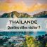 quelle ville visiter en Thaïlande